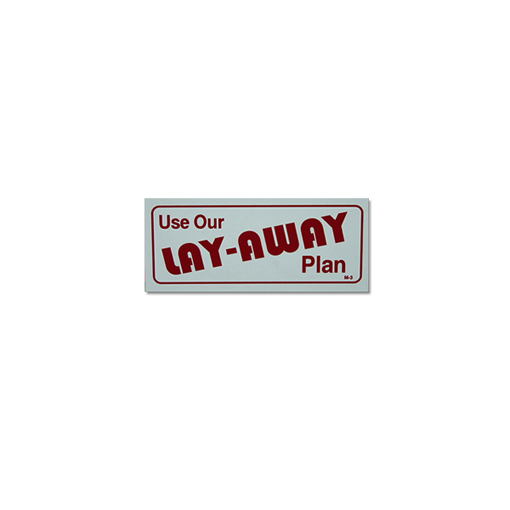 – layaway sign