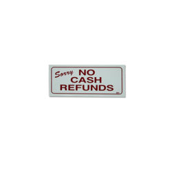 "Sorry No Cash Refunds" Sign – retail display