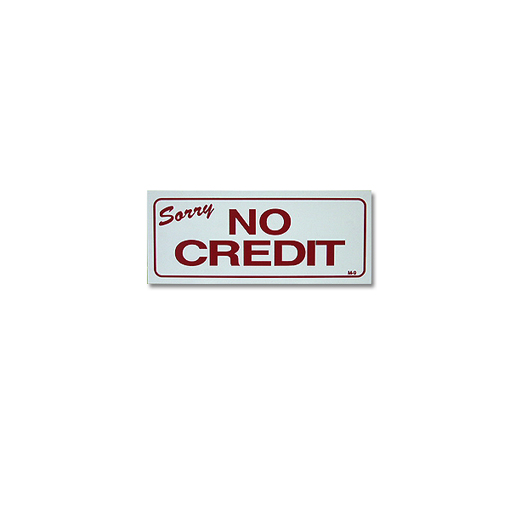 – no credit sign
